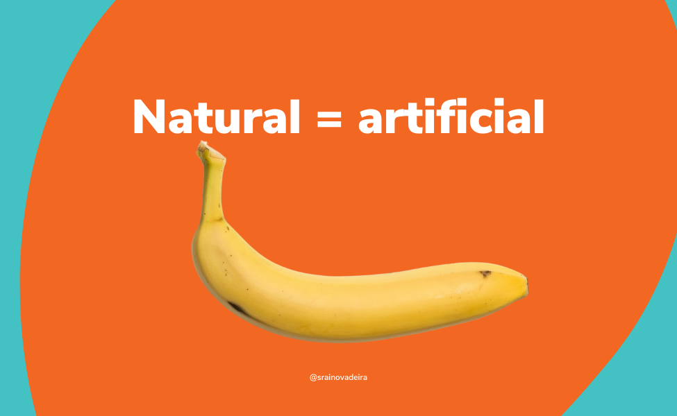 natural = artificial